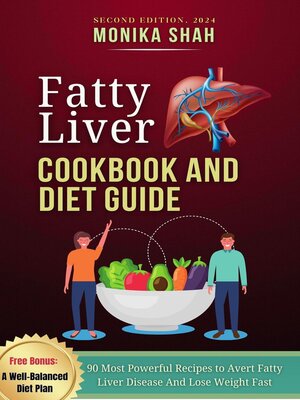 cover image of Fatty Liver Cookbook and Diet Guide 2024